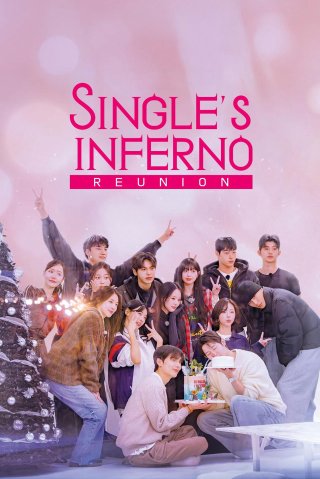 Địa Ngục Độc Thân (Mùa 5) - Ngoại Truyện (Single's Inferno Reunion 2026)