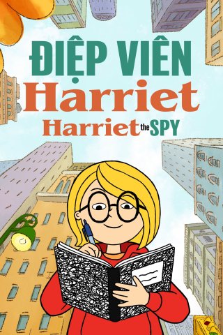 Điệp Viên Harriet (Phần 2) (Harriet the Spy (Season 2) 2023)