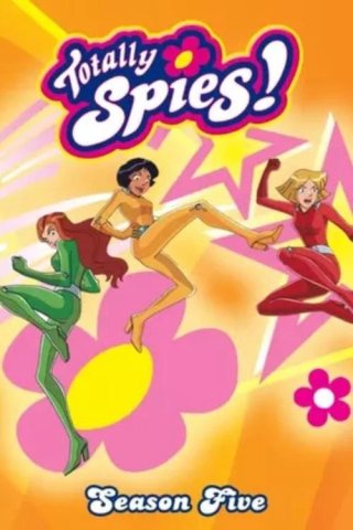 Điệp Viên Siêu Hạng (Phần 5) (Totally Spies! (Season 5) 2007)