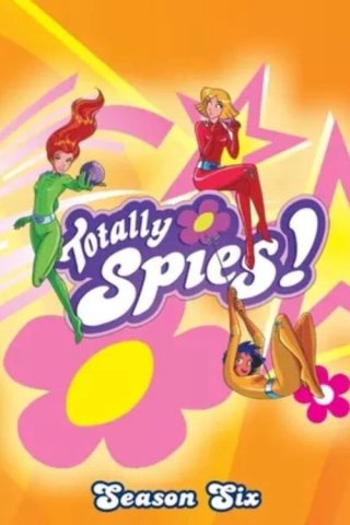 Điệp Viên Siêu Hạng (Phần 6) (Totally Spies! (Season 6) 2013)