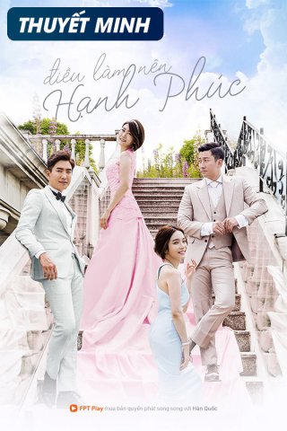 Điều Làm Nên Hạnh Phúc (The Love Is Coming 2016)