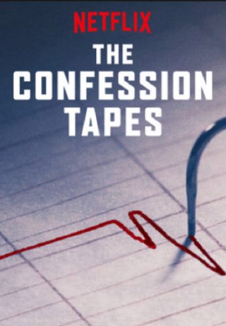 Đoạn băng thú tội (Phần 1) (The Confession Tapes (Season 1) 2017)