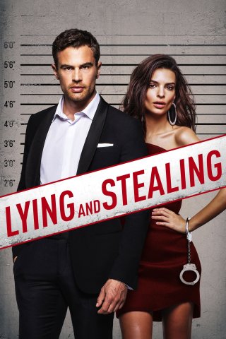 Dối Trá và Trộm Cắp (Lying and Stealing 2019)
