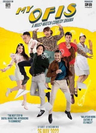 Đồng Nghiệp Quái Đản Của Tôi (My Ofis 2022)