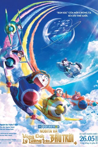 Doraemon: Nobita và Vùng Đất Lý Tưởng Trên Bầu Trời (Doraemon: Nobita's Sky Utopia 2023)