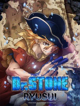 Dr. Stone: Ryuusui (Dr. Stone: Stone Wars 2022)
