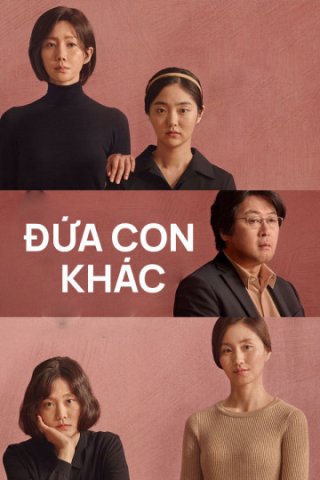 Đứa Con Khác (Another Child 2019)