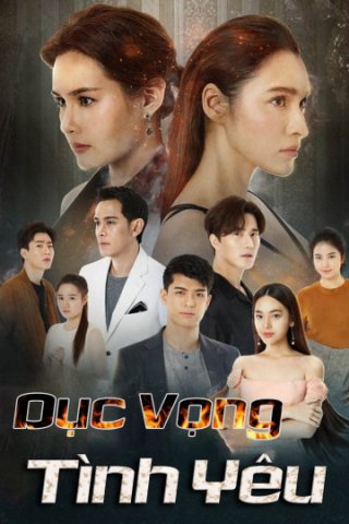Dục Vọng Tình Yêu (Flames of Vengence 2020)