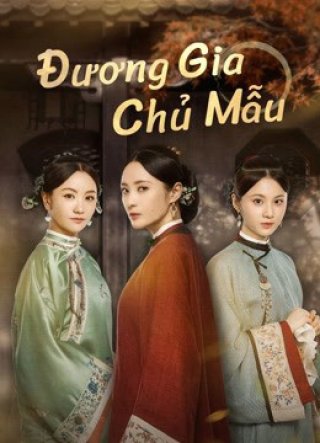 Đương Gia Chủ Mẫu (Marvelous Women 2021)