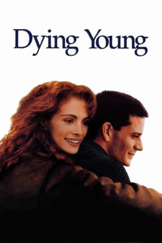 Dying Young (Dying Young 1991)