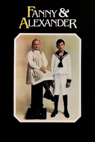 Fanny and Alexander (Fanny Và Alexander 1982)
