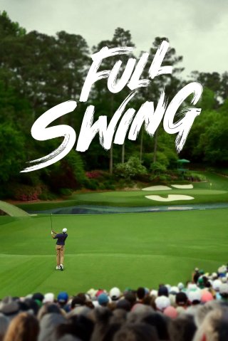 Full Swing: Những Tay Golf Chuyên Nghiệp (Phần 2) (Full Swing Season 2 2023)