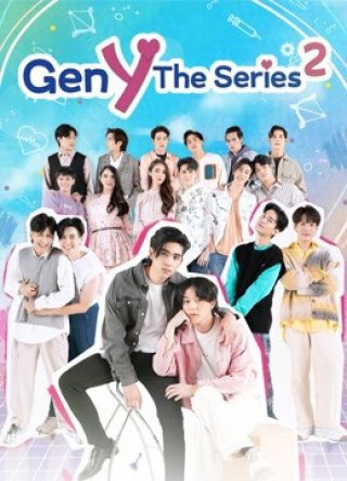 Gen Y The Series Phần 2 (Gen Y The Series Season 2 2021)