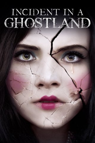 Ghostland (Ghostland 2018)