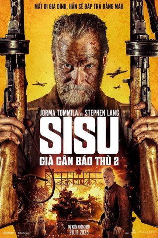 Già Gân Báo Thù 2 (Sisu: Road to Revenge 2025)