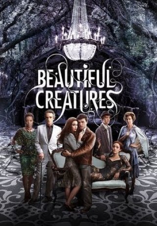 Gia Tộc Huyền Bí (Beautiful Creatures 2013 2013)