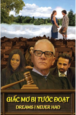 Giấc Mơ Bị Tước Đoạt (Dreams I Never Had 2017)