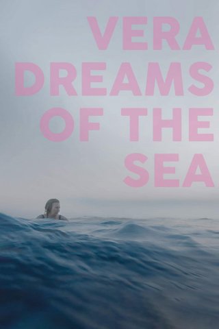 Giấc Mơ Biển Cả Của Vera (Vera Dreams of the Sea 2025)