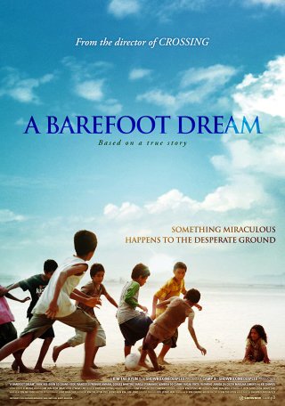 Giấc Mơ Chân Trần (A Barefoot Dream 2010)