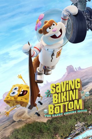 Giải cứu Bikini Bottom: Sứ mệnh của Sandy Cheeks (Saving Bikini Bottom: The Sandy Cheeks Movie 2024)