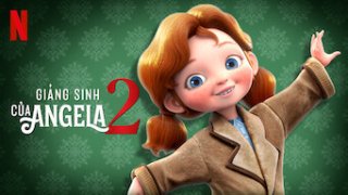 Giáng sinh của Angela 2 (Angela's Christmas 2 2020)