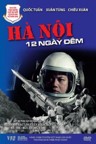 Hà Nội 12 Ngày Đêm (Hanoi 12 Days and Nights 2002)