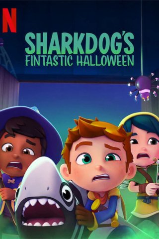 Halloween tuyệt vời của Sharkdog (Sharkdog's Fintastic Halloween 2021)