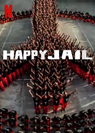 Hạnh phúc trong tù (Happy Jail 2019)