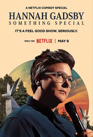 Hannah Gadsby: Một điều đặc biệt (Hannah Gadsby: Something Special 2023)