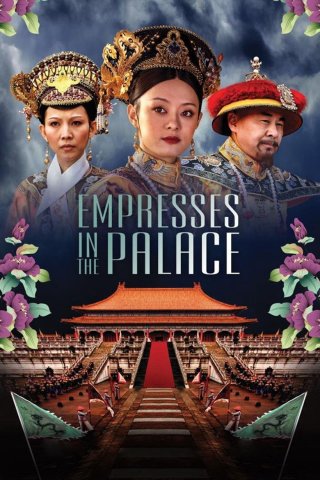 Hậu cung Chân Hoàn truyện (Empresses in the Palace 2011)