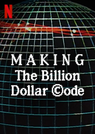 Hậu trường: Mã nguồn tỉ đô (Making The Billion Dollar Code 2021)