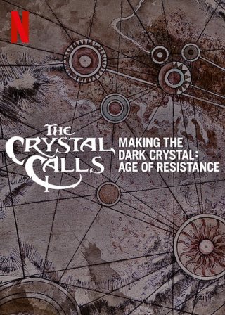 Hậu trường - Pha lê đen: Kỷ nguyên kháng chiến (The Crystal Calls Making the Dark Crystal: Age of Resistance 2019)