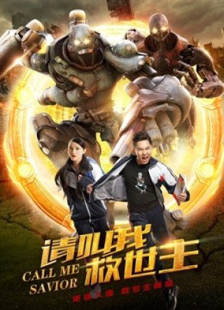 Hãy gọi tôi Cứu Thế Chủ (Call Me Savior 2017)