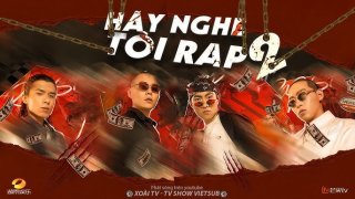 Hãy Nghe Tôi RAP SS2 (Hãy Nghe Tôi RAP SS2 2021)