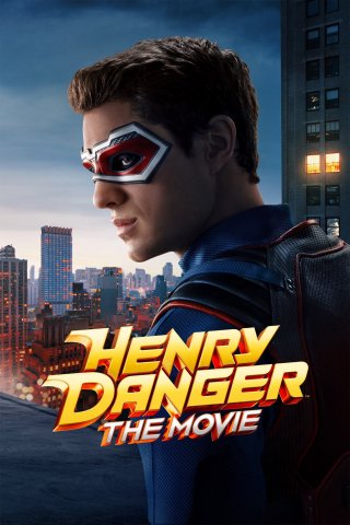 Henry Danger: Bản Điện Ảnh (Henry Danger: The Movie 2025)