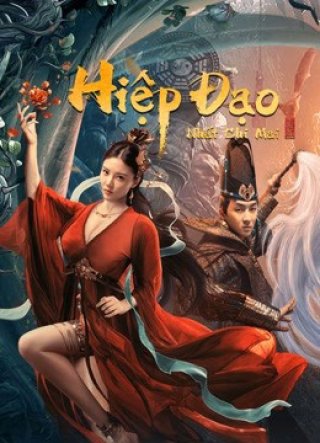 Hiệp Đạo Nhất Chi Mai (Thief Heroine 2021)