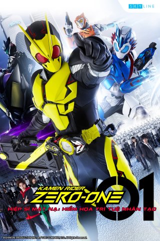 Hiệp Sỹ Mặt Nạ: Hiểm Họa Trí Tuệ Nhân Tạo (Kamen Rider Zero One 2019)