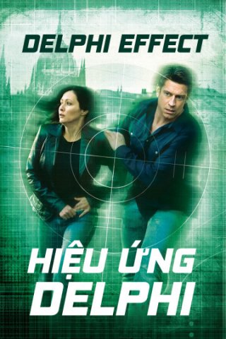Hiệu Ứng Delphi (Delphi Effect 2008)
