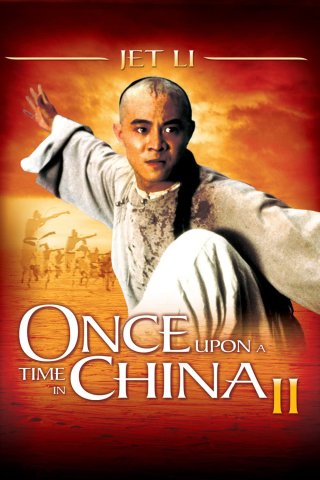 Hoàng Phi Hồng 2: Nam nhi đương tự cường (Once Upon a Time in China II 1992)