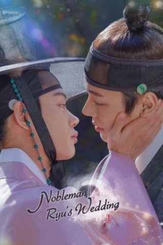 Hôn Lễ Của Chàng Học Giả (Nobleman Ryu’s Wedding 2021)