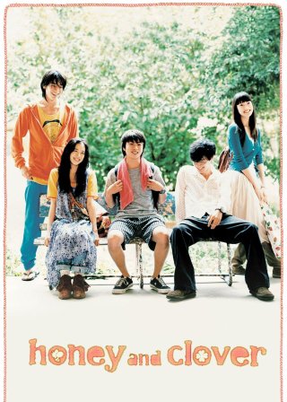 Honey & Clover (Honey & Clover 2006)