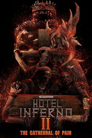 Hotel Inferno 2: The Cathedral of Pain (Hotel Inferno 2: The Cathedral of Pain 2017)