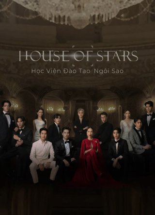 House of Stars: Học Viện Đào Tạo Ngôi Sao (House of stars 2023)