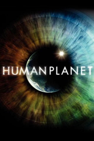 Human Planet (Human Planet 2011)