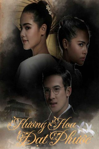 Hương Hoa Đạt Phước (Scent of Love 2019)