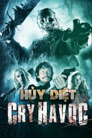 Hủy Diệt (Cry Havoc 2020)