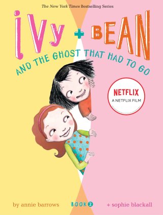 Ivy + Bean: Tống cổ những con ma (Ivy + Bean: The Ghost That Had to Go 2021)