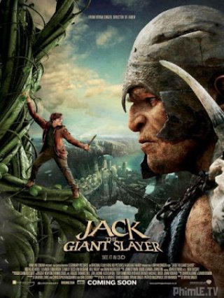 Jack Đại Chiến Người Khổng Lồ (Jack the Giant Slayer 2013 2013)