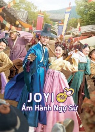 Jo Yi và Ám Hành Ngự Sử (Ngự Sử Tài Ba Và Quý Cô Thông Thái) (Secret Royal Inspector & Joy 2021)