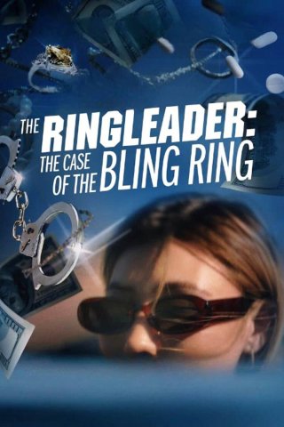 Kẻ Cầm Đầu: Vụ Án Băng Trộm Hàng Hiệu (The Ringleader: The Case of the Bling Ring 2023)